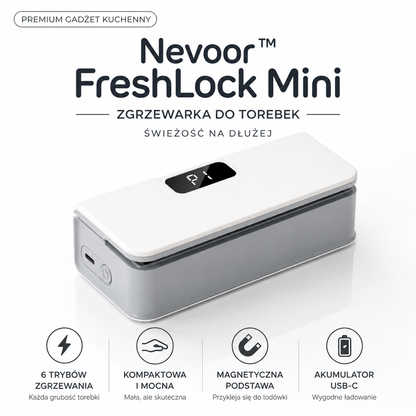 Nevoor™ FreshLock Mini – Akumulatorowa Zgrzewarka do Torebek 2w1 z Wyświetlaczem LED